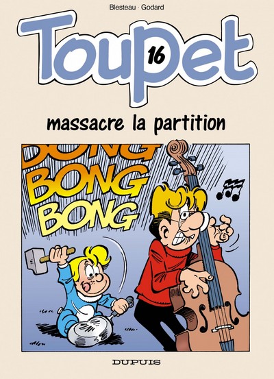 Image de Toupet - Tome 16 - Toupet massacre la partition