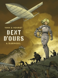 Image de Dent d'ours - Tome 6 - Silbervogel