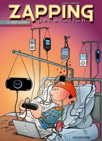 Image de Zapping Generation - Tome 2 - Trop accro !