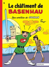 Image de Johan et Pirlouit - Tome 1 - Le Châtiment de Basenhau