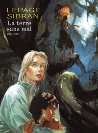 Image de La Terre sans Mal - Tome 0 - La Terre sans Mal