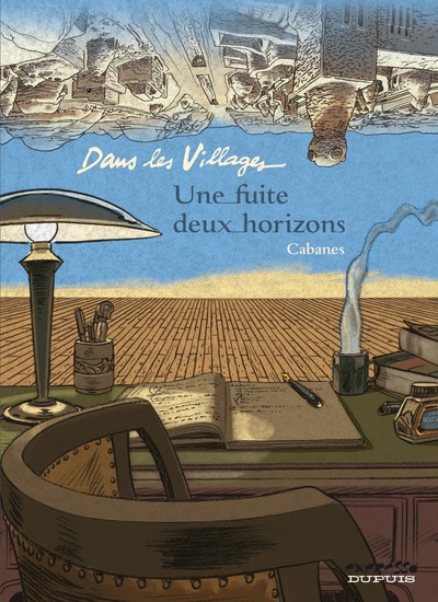 Picture of Dans les villages - Tome 6 - Une fuite, deux horizons
