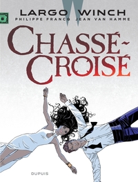 Image de Largo Winch - Tome 19 - Chassé-Croisé