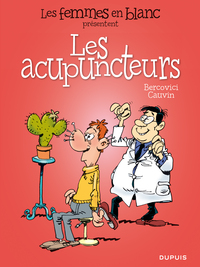 Picture of Les femmes en blanc présentent ... - Tome 6 - Les acupuncteurs
