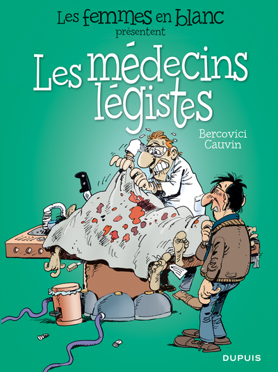Picture of Les femmes en blanc présentent ... - Tome 3 - Les médecins légistes