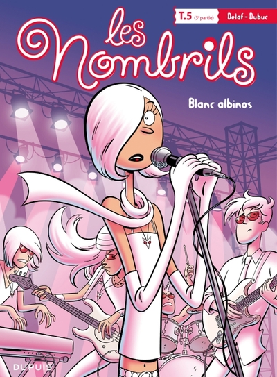 Picture of LES NOMBRILS T5 : BLANC ALBINOS