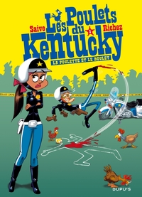 Image de Les poulets du Kentucky - Tome 1 - La poulette et le boulet