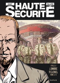 Picture of Haute sécurité - Tome 6 - L'ombre d'Ezekiel - tome 2/2