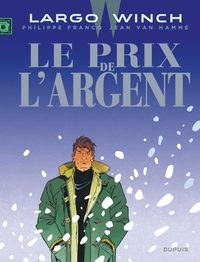 Image de Largo Winch - Tome 13 - Le Prix de l'argent (grand format)