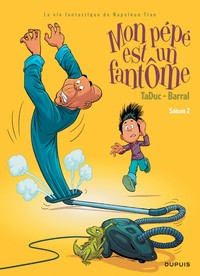 Image de Mon pépé est un fantôme - Tome 2 - Saison 2