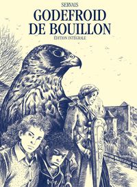 Image de Godefroid de Bouillon - L'intégrale - Tome 1 - Godefroid de Bouillon - L'intégrale (grand format)