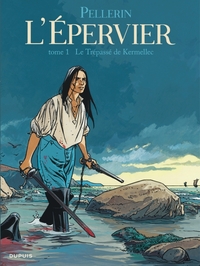Image de Epervier (L') - Tome 1 - Le Trépassé de Kermellec (réédition)