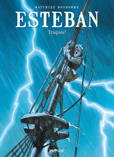 Image de Esteban - Tome 2 - Traqués