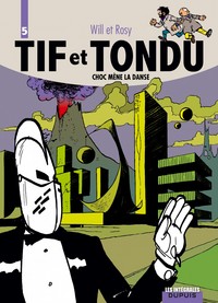 Image de Tif et Tondu - L'intégrale - Tome 5 - Choc mène la danse