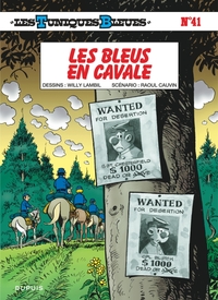 Picture of Les Tuniques Bleues - Tome 41 - Les Bleus en cavale