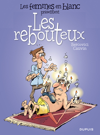 Picture of Les femmes en blanc présentent ... - Tome 4 - Les rebouteux