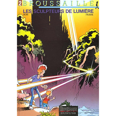 Image de Broussaille - Tome 2 - Les Sculpteurs de lumière