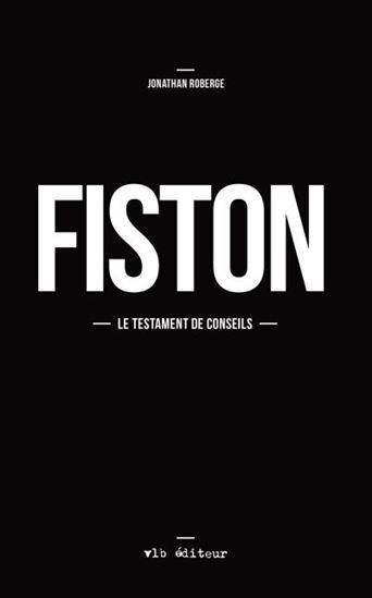Picture of FISTON : LE TESTAMENT DE CONSEILS