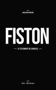 Picture of FISTON : LE TESTAMENT DE CONSEILS