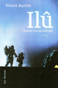 Picture of Ilu l'homme venue de nulle part
