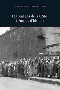 Picture of LES CENT ANS DE LA CSN