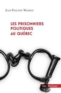 Picture of LES PRISONNIERS POLITIQUES AU QUEBEC
