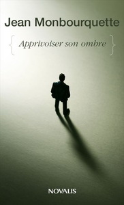 Image de APPRIVOISER SON OMBRE