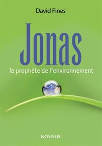 Picture of JONAS, LE PROPHETE DE L'ENVIRONNEMENT
