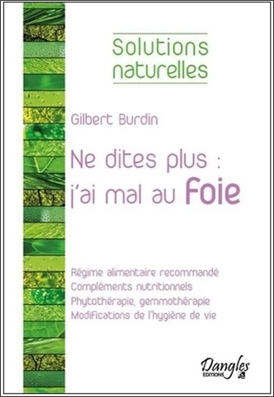 Image de Ne dites plus : j'ai mal au foie
