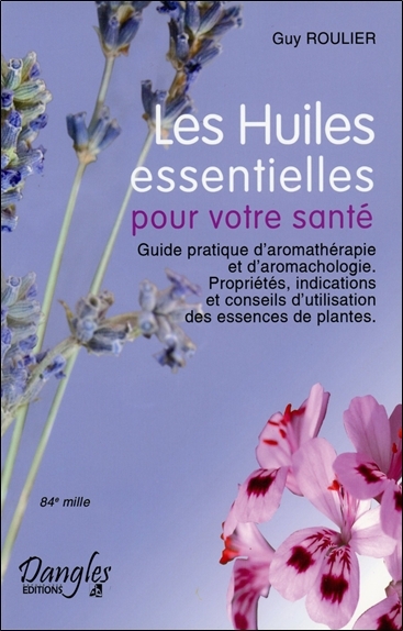 Image de Les Huiles essentielles pour votre santé