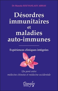 Image de Désordres immunitaires et maladies auto-immunes - Expériences cliniques intégrées