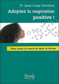 Image de Adoptez la respiration positive !