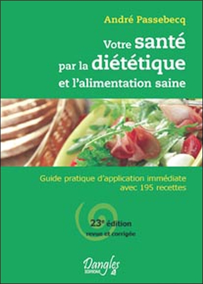 Picture of Votre santé par la diététique et alimentation saine