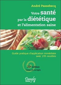 Picture of Votre santé par la diététique et alimentation saine