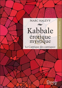 Picture of Kabbale érotique & mystique - Le Cantique des cantiques