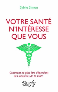 Image de Votre santé n'intéresse que vous