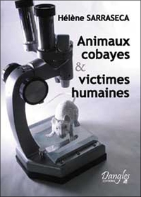 Image de Animaux cobayes et victimes humaines