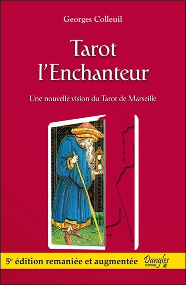 Picture of Tarot l'enchanteur - Une nouvelle vision du Tarot de Marseille