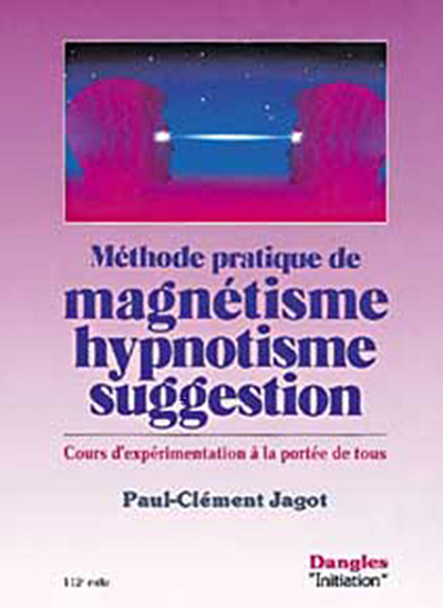 Image de Méthode prat. magnétisme. hypnotisme. suggestion