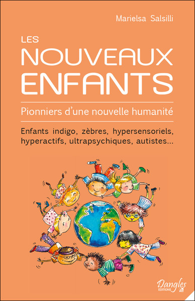 Image de Les Nouveaux Enfants - Pionniers d'une nouvelle humanité