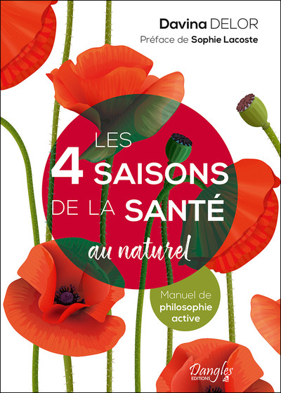 Image de Les 4 saisons de la santé au naturel - Manuel de philosophie active