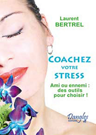 Image de Coachez votre stress par la PNL