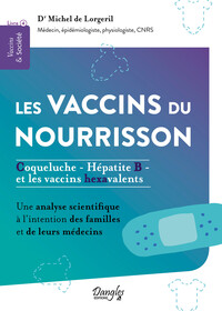 Picture of Les vaccins du nourrisson – Coqueluche, Hépatite B et les vaccins hexavalents – Livre 4