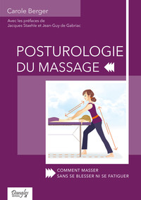 Image de Posturologie du massage - Comment masser sans se blesser ni se fatiguer