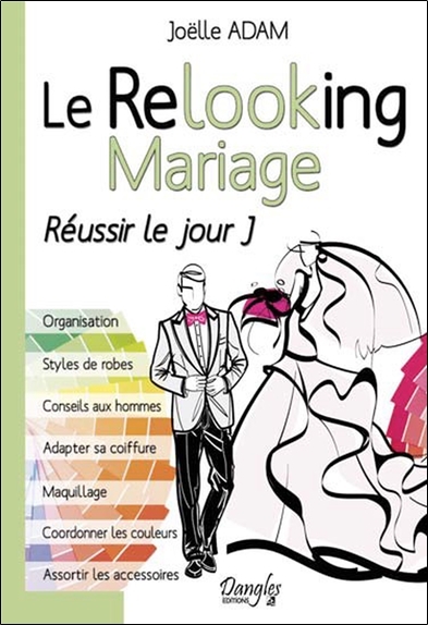 Image de Le Relooking Mariage - Réussir le jour J