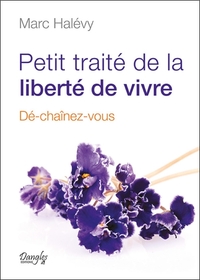 Picture of Petit traité de la liberté de vivre