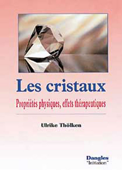 Image de Cristaux - Propriétés physiques. effets thérap.