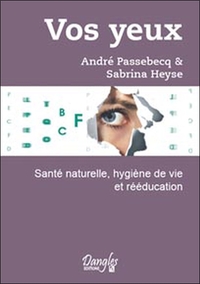 Image de Vos yeux - Santé naturelle, hygiène de vie et rééducation