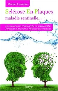 Image de Sclérose En Plaques maladie sentinelle...