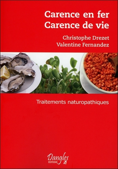 Image de Carence en fer - Carence de vie - Traitements naturopathiques